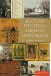 Kultura Wielkiego Księstwa Litewskiego w sklepie internetowym Booknet.net.pl