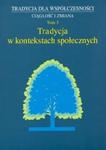 Tradycja w kontekstach społecznych t.3 w sklepie internetowym Booknet.net.pl