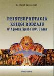 Reinterpretacja Księgi Rodzaju w Apokalipsie św. Jana w sklepie internetowym Booknet.net.pl