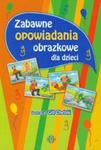 Zabawne opowiadania obrazkowe dla dzieci w sklepie internetowym Booknet.net.pl