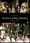 Wojna pod ziemią. 1914 - 1918 w sklepie internetowym Booknet.net.pl