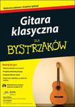 Gitara klasyczna dla bystrzaków w sklepie internetowym Booknet.net.pl