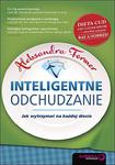 Inteligentne odchudzanie. Jak wytrzymać na każdej diecie w sklepie internetowym Booknet.net.pl