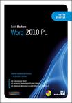 Word 2010 PL. Seria praktyk w sklepie internetowym Booknet.net.pl