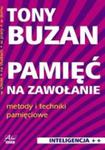 Pamięć na zawołanie. Metody i techniki pamięciowe w sklepie internetowym Booknet.net.pl