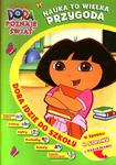 Dora poznaje świat. Dora idzie do szkoły w sklepie internetowym Booknet.net.pl