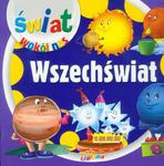 Wszechświat. Świat wokół nas w sklepie internetowym Booknet.net.pl