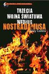 Trzecia wojna światowa według Nostradamusa w sklepie internetowym Booknet.net.pl