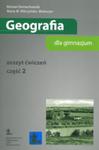 Geografia dla gimnazjum. Część 2. Zeszyt ćwiczeń w sklepie internetowym Booknet.net.pl