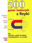 500 pytań testowych z fizyki dla uczniów szkół średnich i kandydatów na studia. w sklepie internetowym Booknet.net.pl