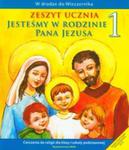 Jesteśmy w rodzinie Pana Jezusa. Klasa 1, szkoła podstawowa. Religia. Ćwiczenia w sklepie internetowym Booknet.net.pl