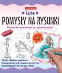 Fajne pomysły na rysunki w sklepie internetowym Booknet.net.pl