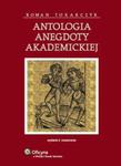 Antologia anegdoty akademickiej w sklepie internetowym Booknet.net.pl