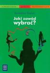 Jaki zawód wybrać? w sklepie internetowym Booknet.net.pl