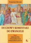 Duchowy komentarz do Ewangelii t.1 w sklepie internetowym Booknet.net.pl