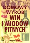 Domowy wyrób win i miodów pitnych w sklepie internetowym Booknet.net.pl