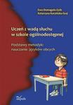 Uczeń z wadą słuchu w szkole ogólnodostępnej w sklepie internetowym Booknet.net.pl