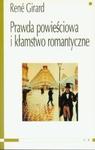 Prawda powieściowa i kłamstwo romantyczne w sklepie internetowym Booknet.net.pl