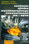 Zasilanie silnika wysokoprężnego mieszaninami ON i EETB w sklepie internetowym Booknet.net.pl