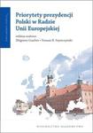 Priorytety prezydencji Polski w Radzie Unii Europejskiej w sklepie internetowym Booknet.net.pl