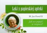 Leki z papieskiej apteki Jak nie popaść w rozpacz? w sklepie internetowym Booknet.net.pl