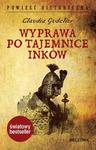 Wyprawa po tajemnice Inków w sklepie internetowym Booknet.net.pl