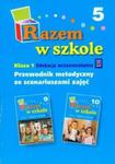 Razem w szkole klasa 1 część 5 w sklepie internetowym Booknet.net.pl