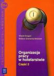 Organizacja pracy w hotelarstwie, część 2 w sklepie internetowym Booknet.net.pl