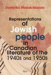 Representations of Jewish people in Canadian literature of the 1940s and 1950s w sklepie internetowym Booknet.net.pl