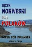 Język norweski dla Polaków Norsk For Polakker w sklepie internetowym Booknet.net.pl