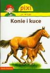 Pixi Ja wiem Konie i kuce w sklepie internetowym Booknet.net.pl