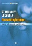 Standardy leczenia farmakologicznego niektórych zaburzeń psychicznych w sklepie internetowym Booknet.net.pl