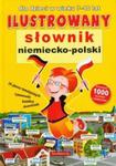 Ilustrowany słownik niemiecko - polski dla dzieci w wieku 7-10 lat w sklepie internetowym Booknet.net.pl