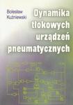 Dynamika tłokowych urządzeń pneumatycznych w sklepie internetowym Booknet.net.pl