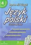 Lepsze niż ściąga. Liceum i technikum, część 4. Język polski. Opracowania lektur i wierszy w sklepie internetowym Booknet.net.pl