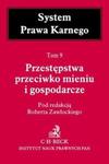 Przestępstwa przeciwko mieniu i gospodarcze tom 9 w sklepie internetowym Booknet.net.pl