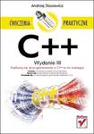 C++. Ćwiczenia praktyczne. Wydanie III w sklepie internetowym Booknet.net.pl