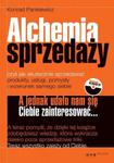 Alchemia sprzedaży, czyli jak skutecznie sprzedawać produkty, usługi, pomysły i wizerunek... w sklepie internetowym Booknet.net.pl