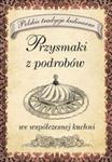 Przysmaki z podrobów w sklepie internetowym Booknet.net.pl