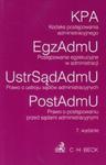 Kodeks postępowania administracyjnego Postępowanie egzekucyjne w administracji Prawo o ustroju sądów administracyjnych Prawo o postępowaniu przed sądami aministracyjnymi w sklepie internetowym Booknet.net.pl