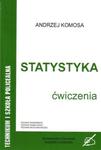 Statystyka. Technikum , szkoła policealna. Ćwiczenia w sklepie internetowym Booknet.net.pl