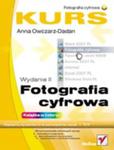 Fotografia cyfrowa. Kurs. Wydanie II w sklepie internetowym Booknet.net.pl