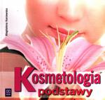 Kosmetologia - podstawy. Podręcznik do nauki zawodu technik usług kosmetycznych w sklepie internetowym Booknet.net.pl