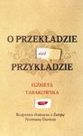 O przekładzie na przykładzie Rozprawa tłumacza z Europą Normana Daviesa w sklepie internetowym Booknet.net.pl