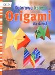 Origami - kolorowa księga dla dzieci w sklepie internetowym Booknet.net.pl