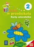 Razem w przedszkolu. Edukacja przedszkolna. Część 2. Karty czterolatka w sklepie internetowym Booknet.net.pl