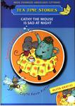 Cathy the mouse is sad at night Moje pierwsze angielskie czytanki + CD w sklepie internetowym Booknet.net.pl