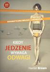 Kiedy jedzenie wymaga odwagi w sklepie internetowym Booknet.net.pl