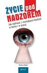 Życie pod nadzorem w sklepie internetowym Booknet.net.pl