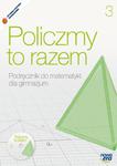 Policzmy to razem. Klasa 3, gimnazjum. Matematyka. Podręcznik (+CD) w sklepie internetowym Booknet.net.pl